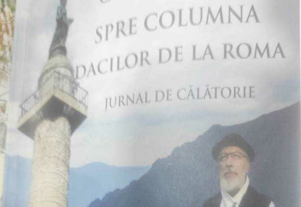 Spre Columna Dacilor de la Roma. Jurnal de Călătorie
