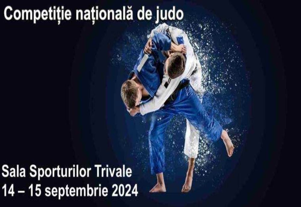 Competiție Națională de Judo, la Sala Sporturilor Trivale: 14 – 15 Septembrie 2024!
