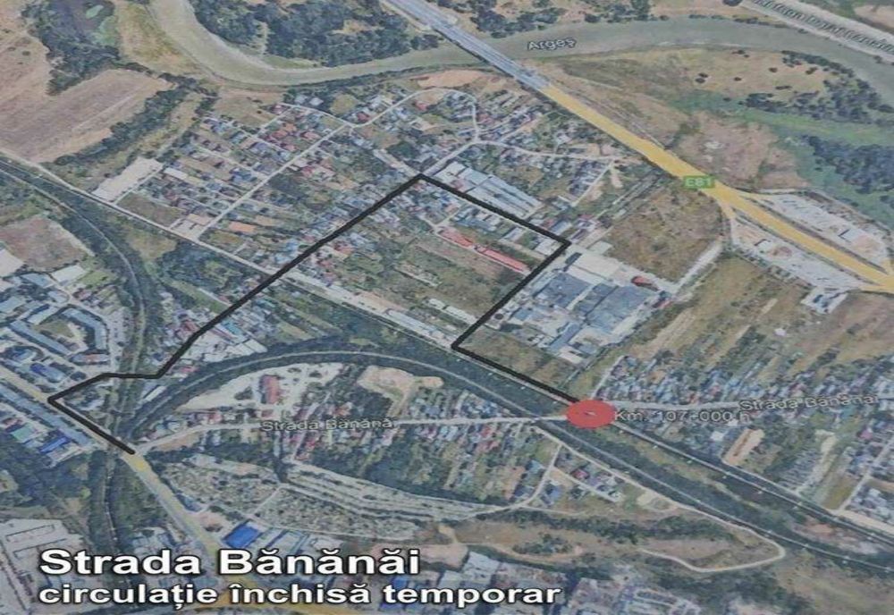 CIRCULAȚIE ÎNCHISĂ TEMPORAR PE STRADA BĂNĂNĂI DIN PITEȘTI