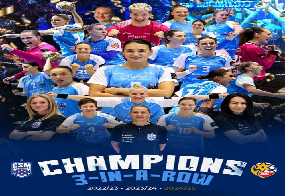 CSM BUCUREŞTI, CAMPIOANĂ LA HANDBAL FEMININ PENTRU AL TREILEA AN CONSECUTIV