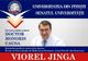 Dacă vrei să faci un lucru bine, pune și suflet când îl faci! Viorel Jinga- Doctor Honoris Causa 